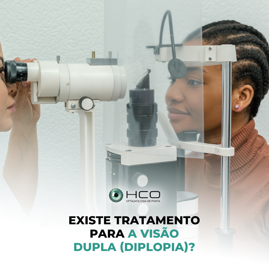 Existe tratamento para a visão dupla (diplopia)?