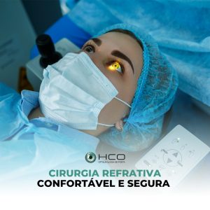 Cirurgia refrativa - Confortável e segura